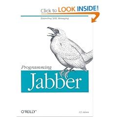 Programming Jabber: Extending XML Messaging