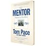 Mentor: The Kid & The CEO; A Simple Story of Overcoming Challenges and Achieving Significance