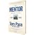 Mentor: The Kid & The CEO; A Simple Story of Overcoming Challenges and Achieving Significance