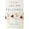 Snobs: a novel