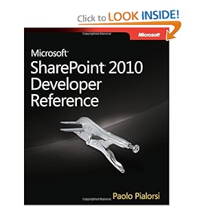 Microsoft SharePoint 2010 Developer Reference