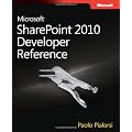 Microsoft SharePoint 2010 Developer Reference