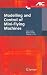 Modelling and Control of Mini-Flying Machines (Advances in Industrial Control) by Pedro Castillo, Rogelio Lozano, Alejandro E. Dzul