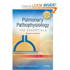 Pulmonary Pathophysiology: The Essentials by John B. West
