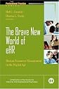 The Brave New World of EHR (JB SIOP Professional Practice Series)