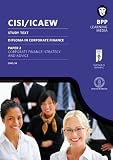 Diploma in Corporate Finance. Paper 2, Corporate finance : strategy and advice