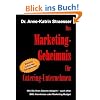Das Marketing-Geheimnis f�r Catering-Unternehmen: Wie Sie Ihren Gewinn steigern - auch ohne BWL-Kenntnisse oder Marketingbudget