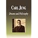 Carl Jung - Dreams and Philosophy (Biography)