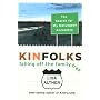 Kinfolks: Falling Off the Family Tree - The Search for My Melungeon Ancestors