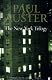 The New York Trilogy: "City of Glass", "Ghosts" and "Locked Room"