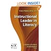 The Principal as Instructional Leader in Literacy (Leading Student Achievement Series)