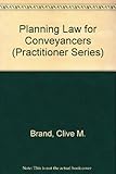 Planning law for conveyancers