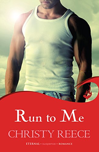Run to Me (Last Chance Rescue)
