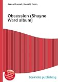 Obsession (Shayne Ward album)