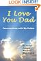 I Love You Dad