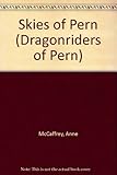 Skies of Pern (Dragonriders of Pern)