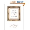 What Good Are the Arts?