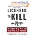 Licensed to Kill: Hired Guns in the War on Terror