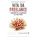 Vita da freelance (Serie bianca)