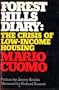 Forest Hills diary;: The crisis of low-income housing