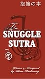 The Snuggle Sutra