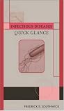 Infectious Diseases Quick Glance (LANGE Quick Glance)