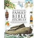 Illustrated Family Bible Stories