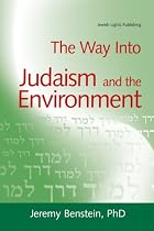 The Way Into Judaism and the Environment (Way Into...)