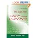 The Way Into Judaism and the Environment (Way Into...)