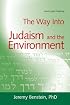 The Way Into Judaism and the Environment (Way Into...)