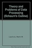 Schaum's outline of theory and problems of data processing