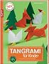 Tangrami f�r Kinder: Papier falten und stecken