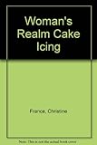 Woman's realm cake icing