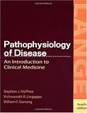 Pathophysiology of Disease: An Introduction to Clinical Medicine (Lange Medical Books)