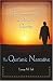 The Qur'anic Narrative: The Journey of Life as Told in the Qur'an