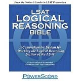 LSAT Logical Reasoning Bible: A Comprehensive System for Attacking the Logical Reasoning Section of the LSAT