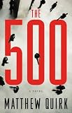 The 500: A Novel