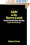 Light In The Barren Lands: Book One Of Travail Of The Dark Mage