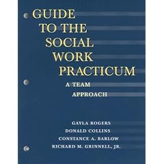 Guide to the Social Work Practicum: A Team Approach