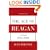 The Age of Reagan: A History, 1974-2008 (American History)