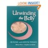 Unwinding the Belly: Healing with Gentle Touch