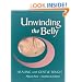 Unwinding the Belly: Healing with Gentle Touch