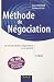 M�thode de n�gociation - On ne na�t pas bon n�gociateur, on le devient - 2e �dition
