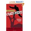 Crazy Kisses