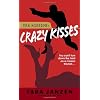 Crazy Kisses