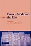 Errors, Medicine and the Law