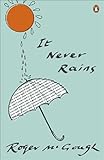 It Never Rains