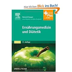 Ern�hrungsmedizin und Di�tetik: Unter Mitarbeit von Walter Burghardt - mit Zugang zum Elsevier-Portal