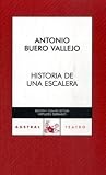 Historia de una escalera (Spanish Edition)