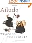 Aikido Weapons Techniques